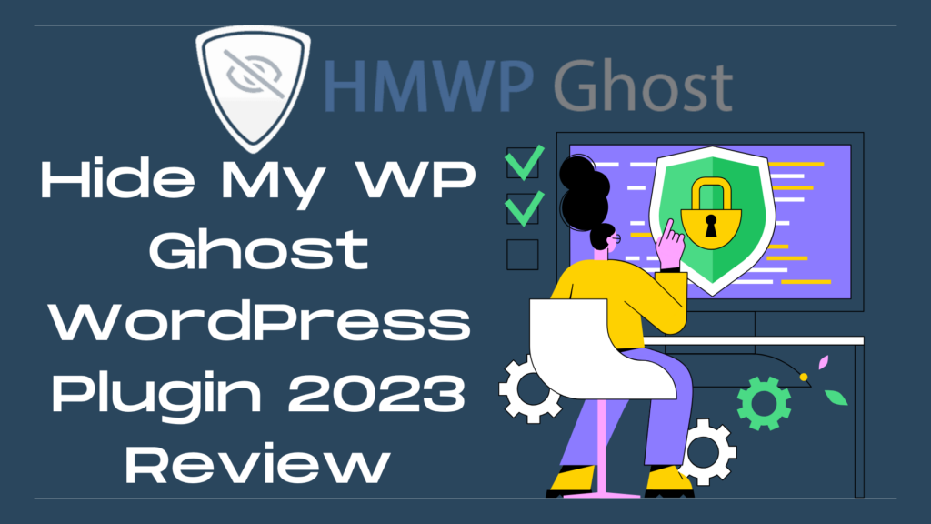 Hide My WP Ghost WordPress Plugin 2024 Review